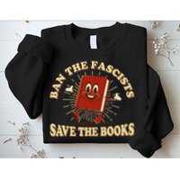 Ban The Fascists Save The Books Retro Sweatshirt