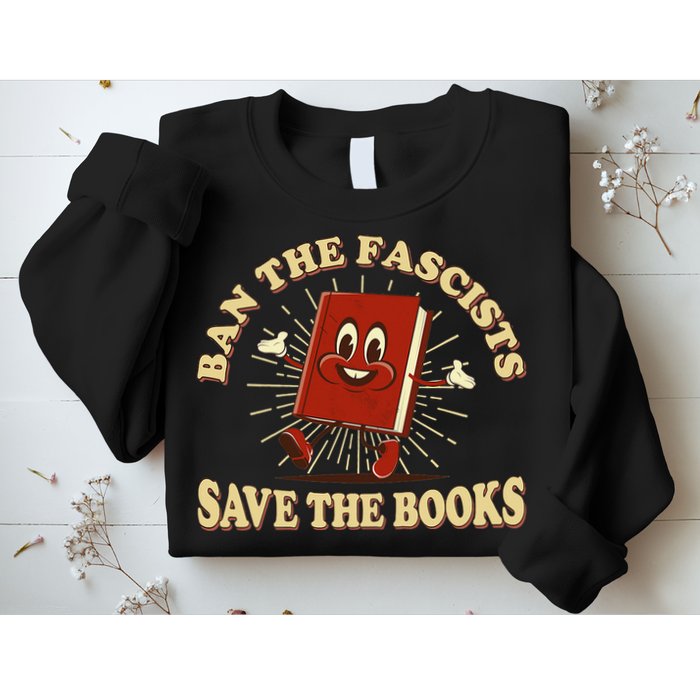 Ban The Fascists Save The Books Retro Sweatshirt