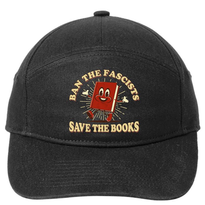 Ban The Fascists Save The Books Retro 7-Panel Snapback Hat