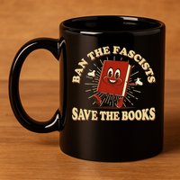 Ban The Fascists Save The Books Retro 11oz C Handle Ceramic Mug