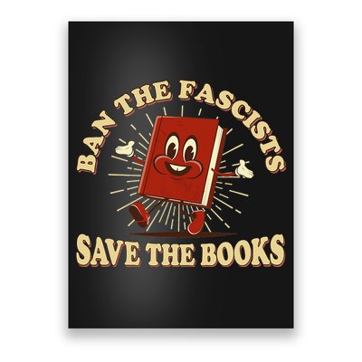 Ban The Fascists Save The Books Retro Poster