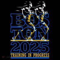 Boston Training For The Annual Race 2025 Marathon Gift Poster