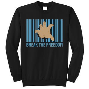 Break The Freedom Sweatshirt