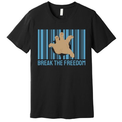 Break The Freedom Premium T-Shirt