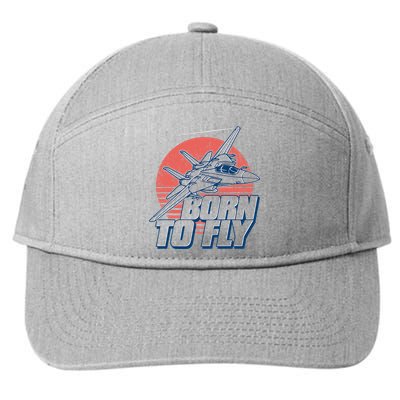 Born To Fly Fighter Jet Plane Airplane 7-Panel Snapback Hat