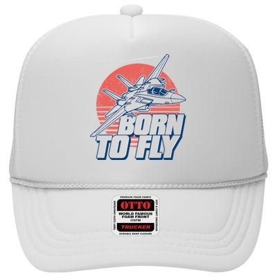 Born To Fly Fighter Jet Plane Airplane High Crown Mesh Back Trucker Hat