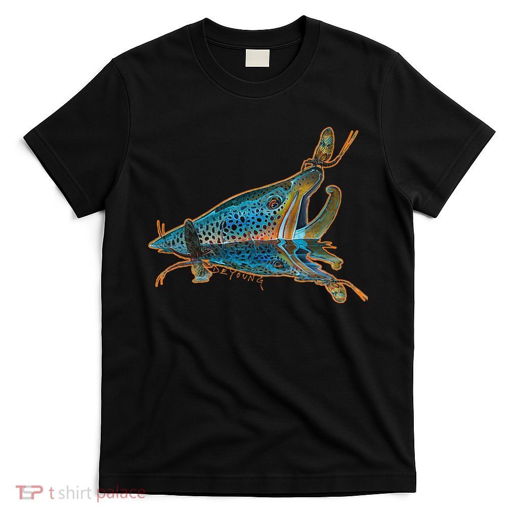 Brown Trout Fishing Emigrant Riser Fly Fishing T-Shirt