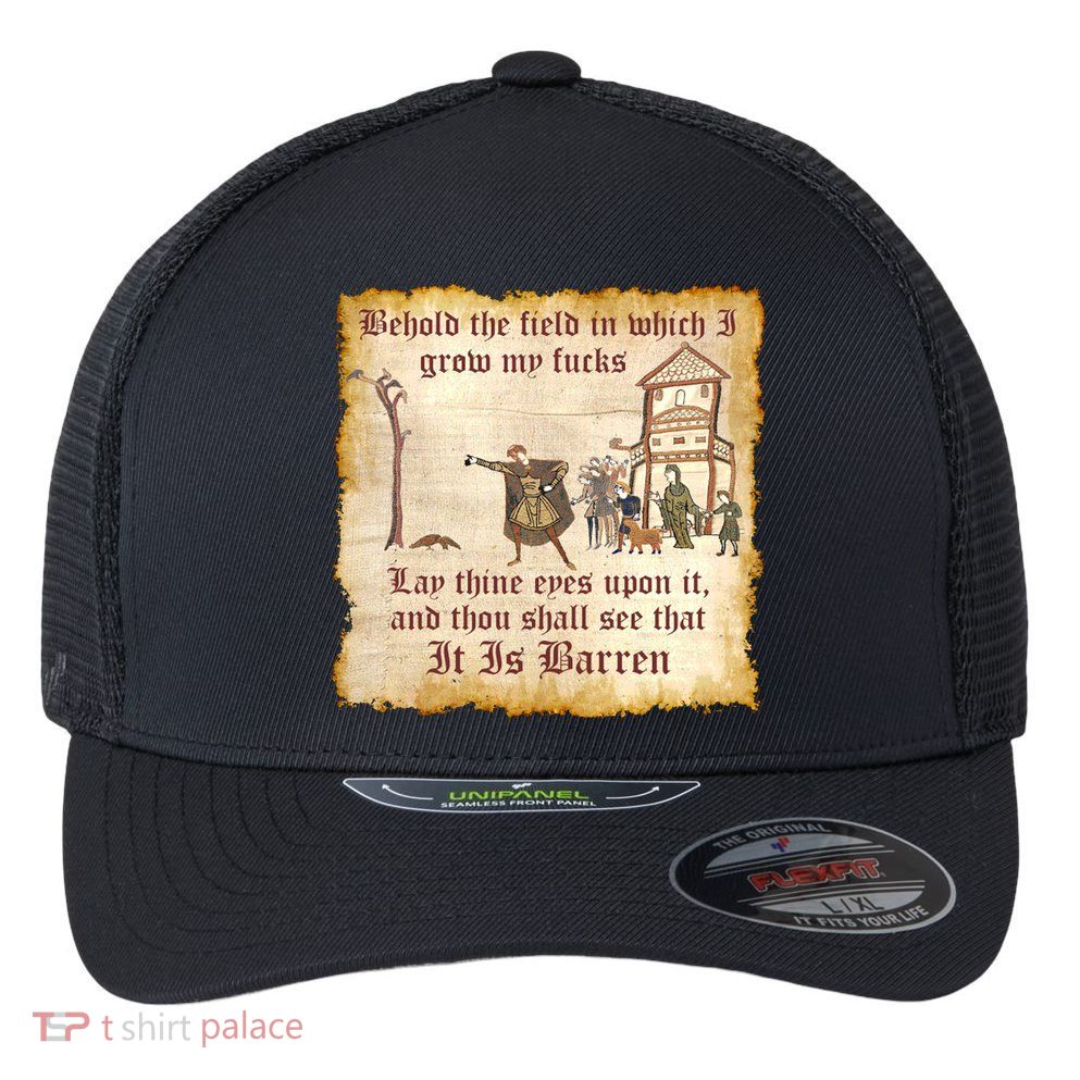 Behold The Field Medieval Dank Meme Flexfit Unipanel Trucker Cap