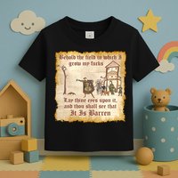 Behold The Field Medieval Dank Meme Toddler T-Shirt