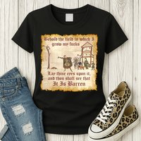 Behold The Field Medieval Dank Meme Womens T-Shirt