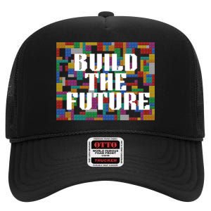 Build The Future School Motto School Theme High Crown Mesh Back Trucker Hat