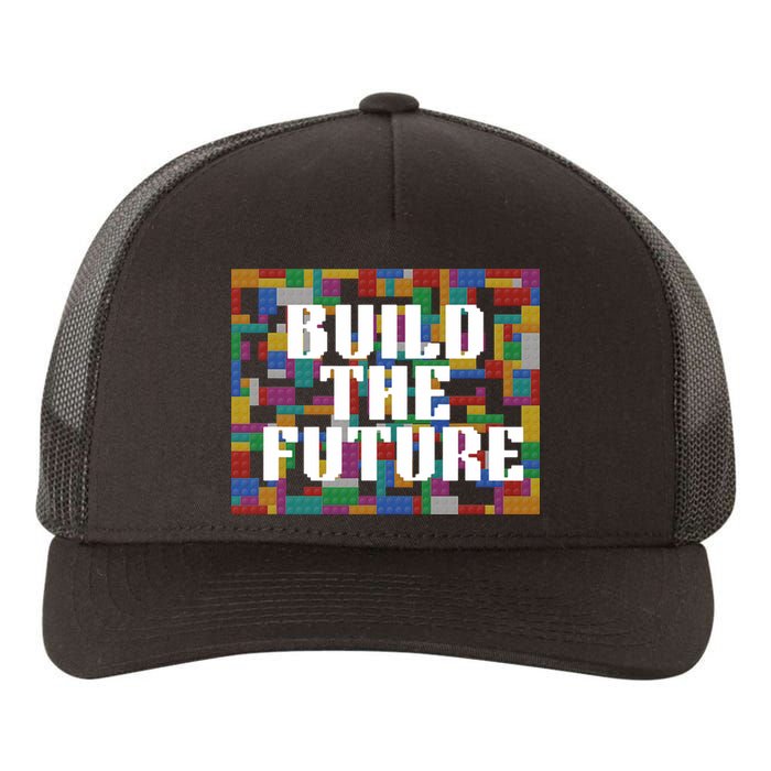 Build The Future School Motto School Theme Yupoong Adult 5-Panel Trucker Hat