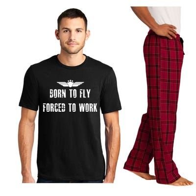 Born To Fly Forced To Work Funny Flying Pilot Pajama Set