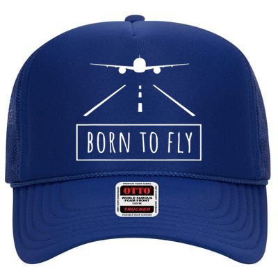 Born To Fly Aviation Pilot Flying Airplane Aircraft Gift High Crown Mesh Back Trucker Hat