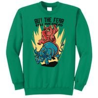 Buy The Fear Sell The Greed Stock Market Sweatshirt