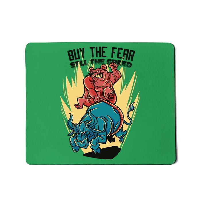 Buy The Fear Sell The Greed Stock Market Mousepad