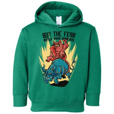 Buy The Fear Sell The Greed Stock Market Toddler Hoodie