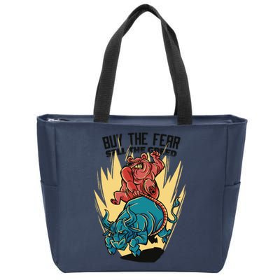 Buy The Fear Sell The Greed Stock Market Zip Tote Bag