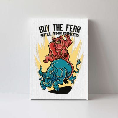 Buy The Fear Sell The Greed Stock Market Canvas