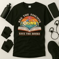 Ban The Fascists Save The Books Funny Book Lover Worm Nerd T-Shirt