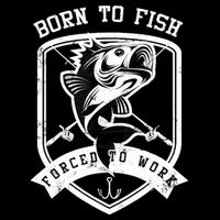 Born To Fish Forced To Work Fisher Man Backpack