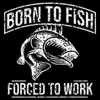 Born To Fish But Forced To Work Funny Fishing Impact Tech Backpack