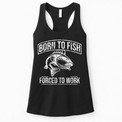 Born To Fish But Forced To Work Funny Fishing Womens Tank Top