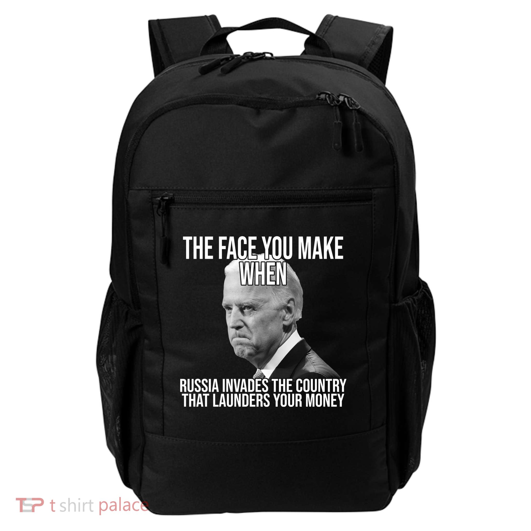 Biden The Face You Make When Russia Invades The Country Backpack