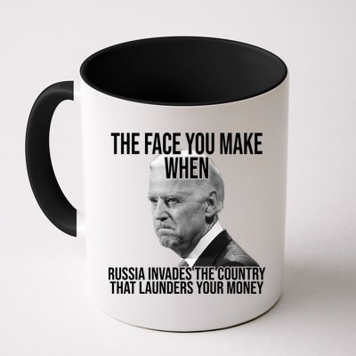 Biden The Face You Make When Russia Invades The Country Mug