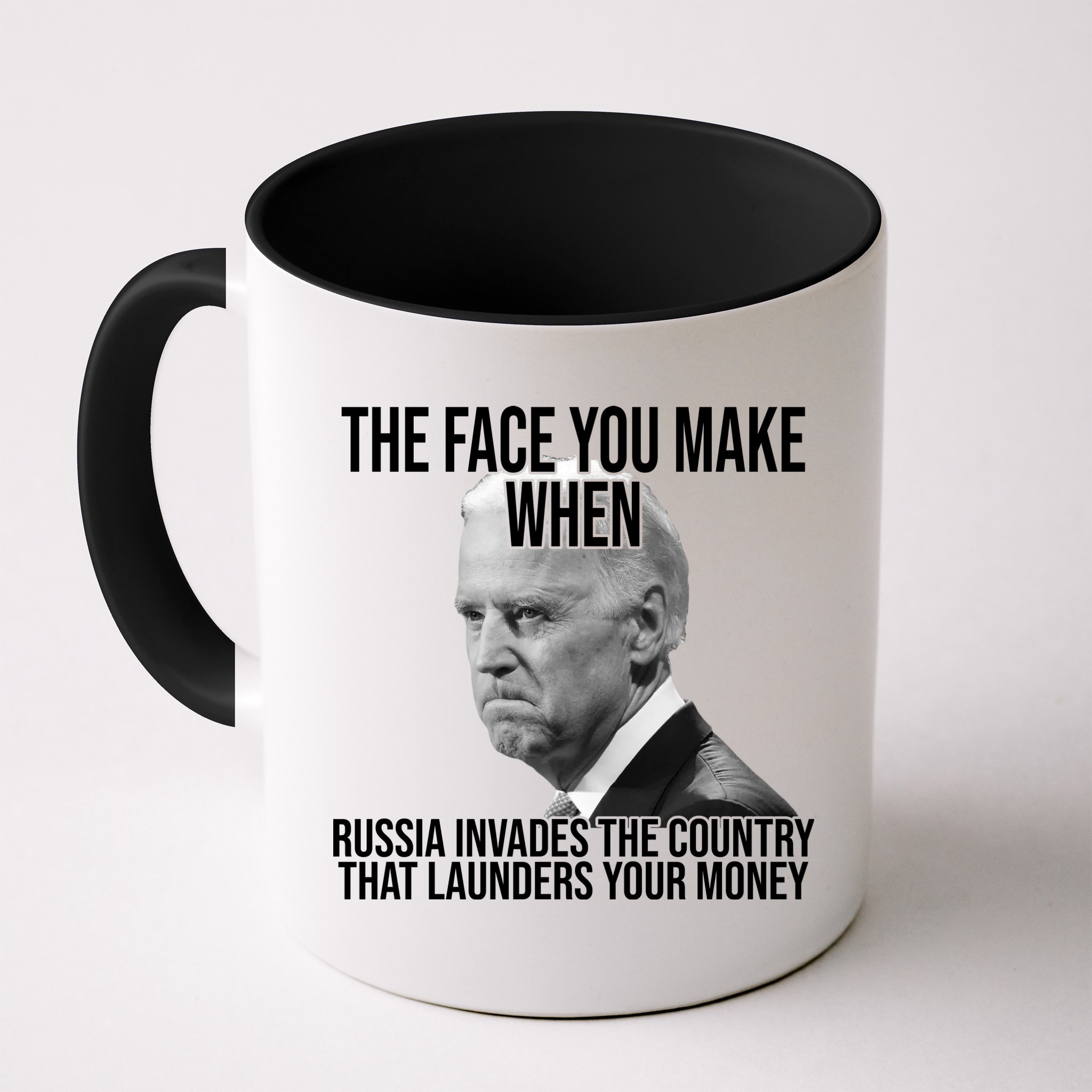 Biden The Face You Make When Russia Invades The Country Mug