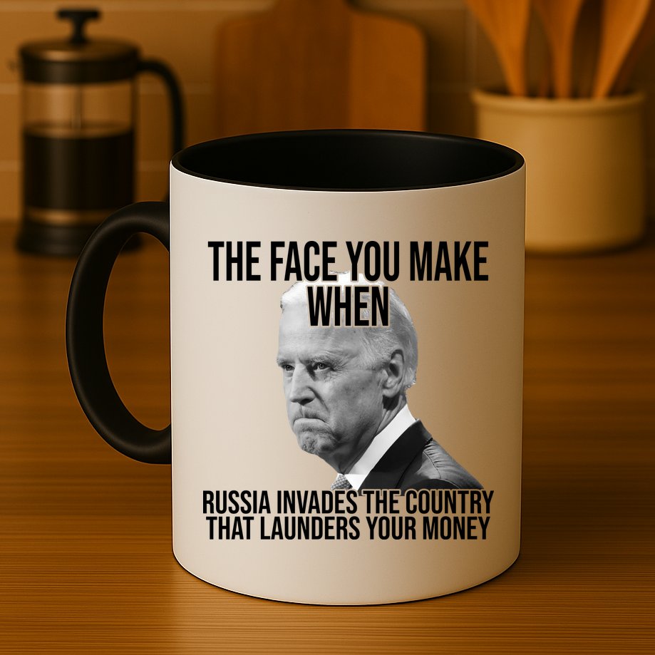 Biden The Face You Make When Russia Invades The Country Mug