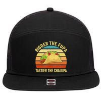 Bigger The Fupa Tastier The Chalupa 7 Panel Mesh Trucker Snapback Hat