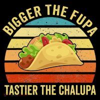 Bigger The Fupa Tastier The Chalupa Zip Tote Bag