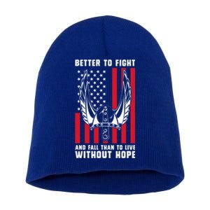 Better To Fight And Fall Than Live Without Hope Viking Cool Gift Short Acrylic Beanie