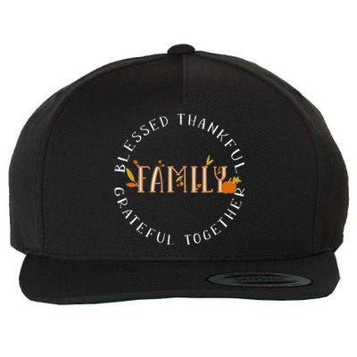 Blessed Thankful Family Thanksgiving Wool Snapback Cap