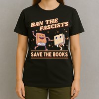 Ban The Fascists Save The Books T-Shirt