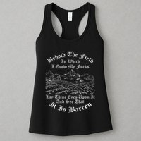 Behold The Field In Which I Grow My Fucks Womens Tank Top