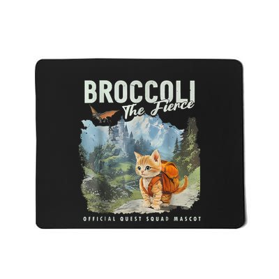 Broccoli The Fierce Quest Fantasy Squad Broccoli Cat Mousepad