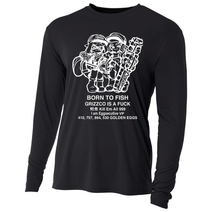 Born To Fish Grizzco Is A Fuck Kill Em All 999 Cooling Performance Long Sleeve Crew