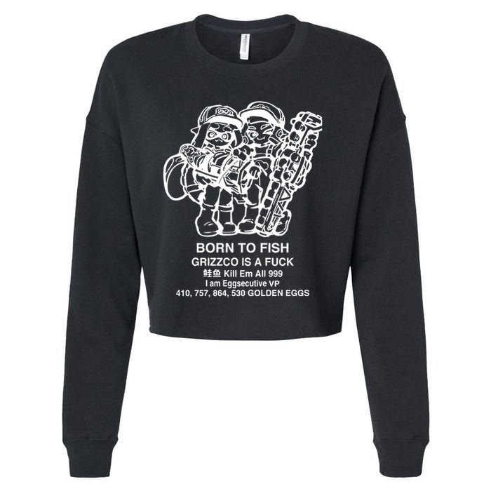 Born To Fish Grizzco Is A Fuck Kill Em All 999 Cropped Pullover Crew