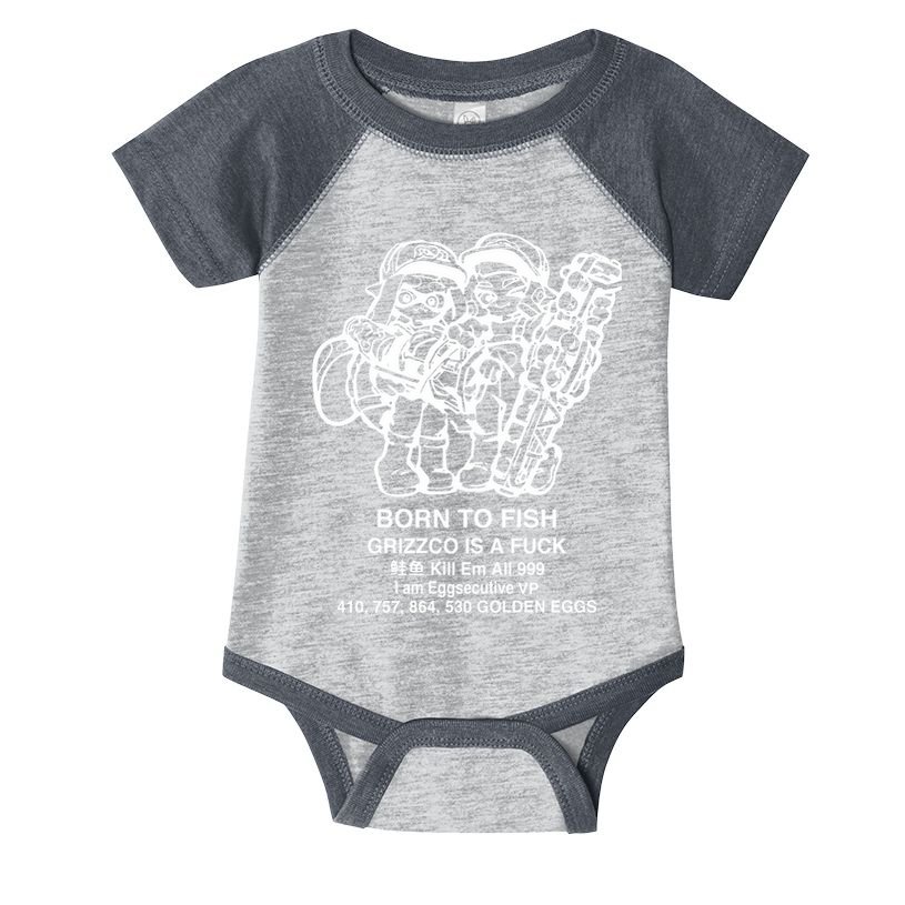 Born To Fish Grizzco Is A Fuck Kill Em All 999 Infant Baby Jersey Bodysuit