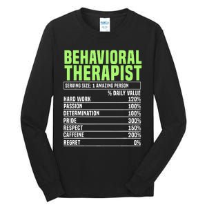 Behavioral Therapist Facts Analyst Behavior Tech Tall Long Sleeve T-Shirt