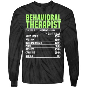 Behavioral Therapist Facts Analyst Behavior Tech Tie-Dye Long Sleeve Shirt