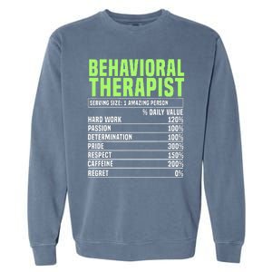 Behavioral Therapist Facts Analyst Behavior Tech Garment-Dyed Sweatshirt