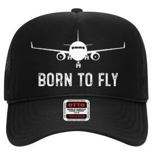 Born To Fly Funny Airplane Pilot Gift Men Aviation Airline High Crown Mesh Back Trucker Hat