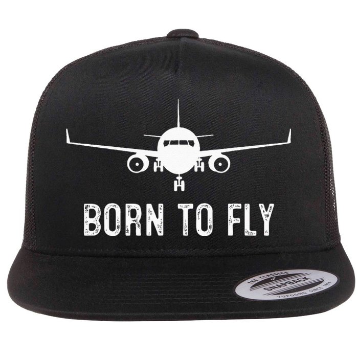 Born To Fly Funny Airplane Pilot Gift Men Aviation Airline Flat Bill Trucker Hat