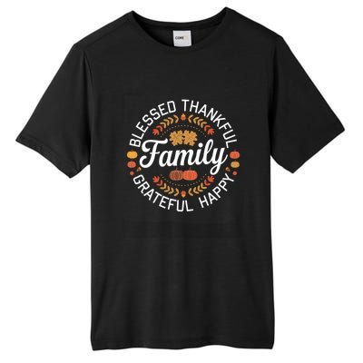 Blessed Thankful Family Thanksgiving Gift Tall Fusion ChromaSoft Performance T-Shirt