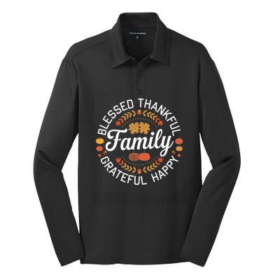 Blessed Thankful Family Thanksgiving Gift Silk Touch Performance Long Sleeve Polo