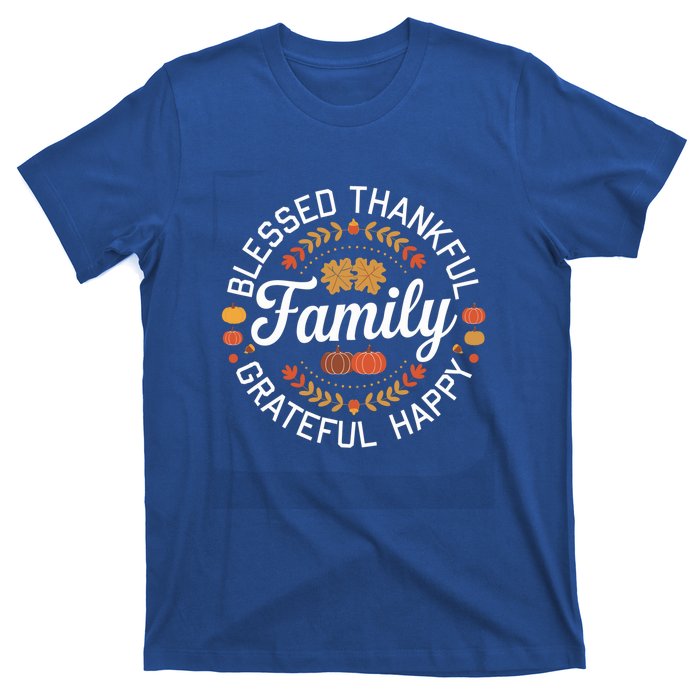 Blessed Thankful Family Thanksgiving Gift T-Shirt