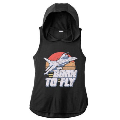 Born To Fly Fighter Jet Plane Airplane Ladies PosiCharge Tri-Blend Wicking Draft Hoodie Tank